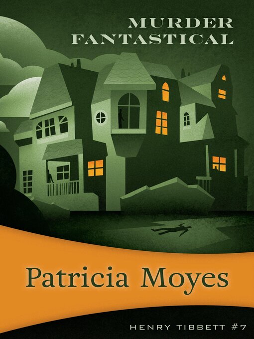 Title details for Murder Fantastical by Patricia Moyes - Available